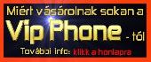 Új mobiltelefonok 24 hó garancival = Vip Phonel. Új mobiltelefonok 24 hó garancival = Vip Phonel.